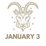 January 3 Zodiac Birthday: Sign, Personality, Health, Love & Lucky Numbers