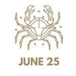 June 25 Zodiac Birthday: Sign, Personality, Health, Love & Lucky Numbers