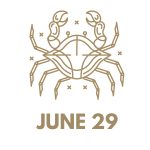 June 29 Zodiac Birthday: Sign, Personality, Health, Love & Lucky Numbers