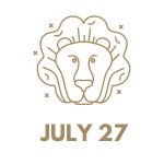 July 27 Zodiac Birthday: Sign, Personality, Health, Love & Lucky Numbers